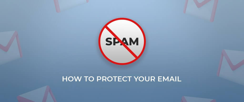 захистити свою електронну пошту від спаму